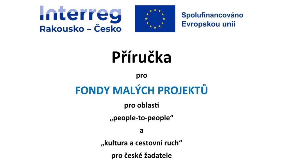 Nová příručka pro žadatele z Fondu malých projektů je k dispozici!