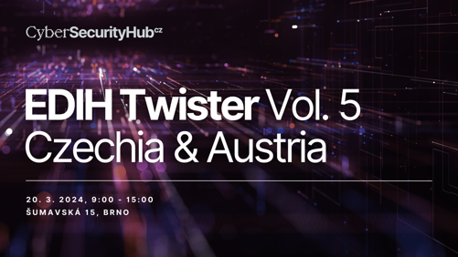 Pozvánka na EDIH Twister Vol. V Česko & Rakousko