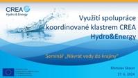 Využití spolupráce koordinované klastrem CREA - Břetislav Skácel